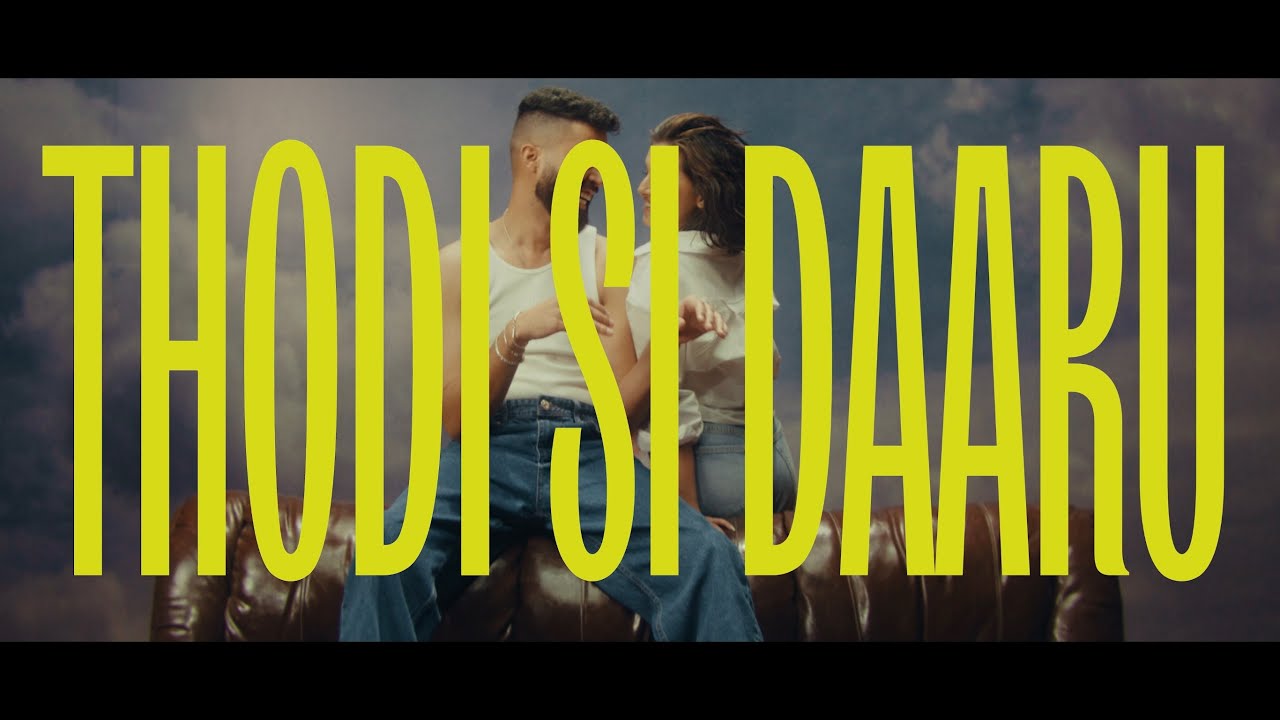 Thodi Si Daaru